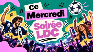 Soirée Ligue des Champions